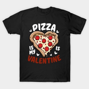 Pizza Is My Valentine Funny Valentines Day Heart Shape 2024 T-Shirt